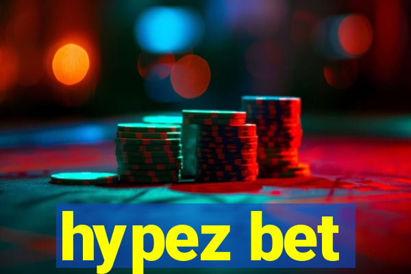hypez bet